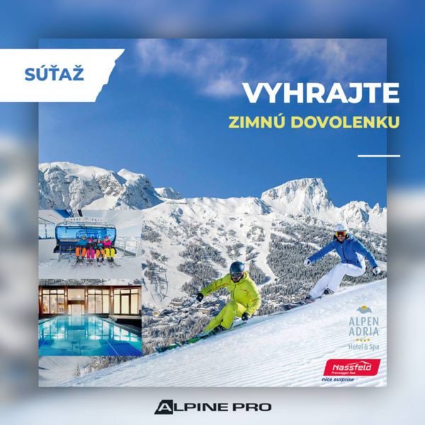 Súťaž o lyžiarsky pobyt pre 2 osoby na 4 dni v 4* hoteli Alpen Adria Hotel & Spa