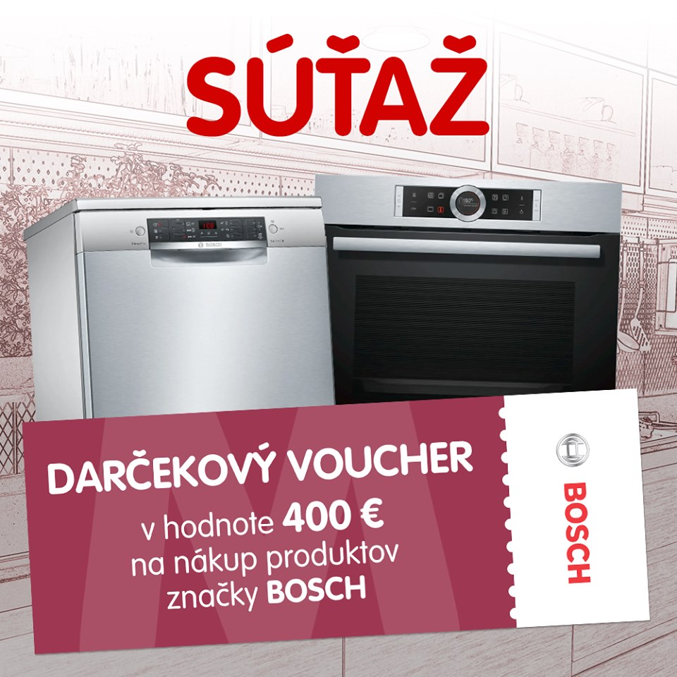 Súťaž o voucher na nákup produktov Bosch v hodnote 400 €