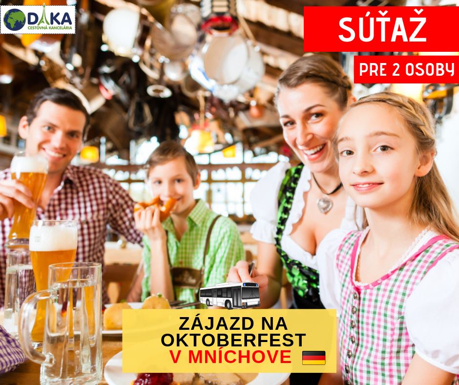 Súťaž o zájazd pre 2 osoby na Oktoberfest v Mníchove