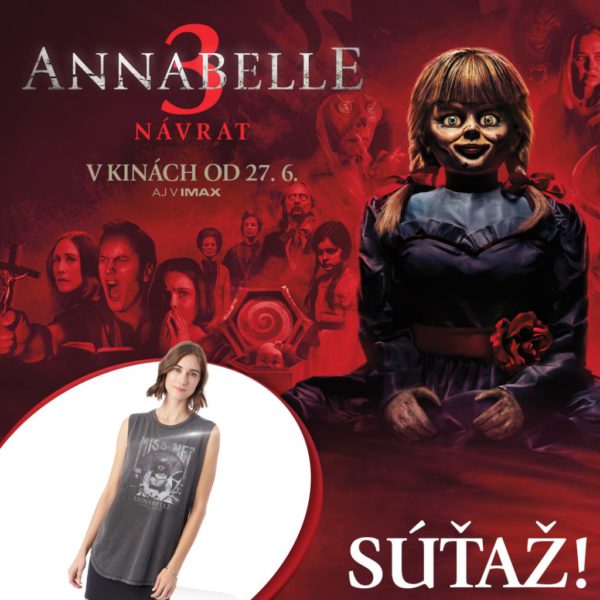 Súťaž s filmom Annabelle 3 Návrat