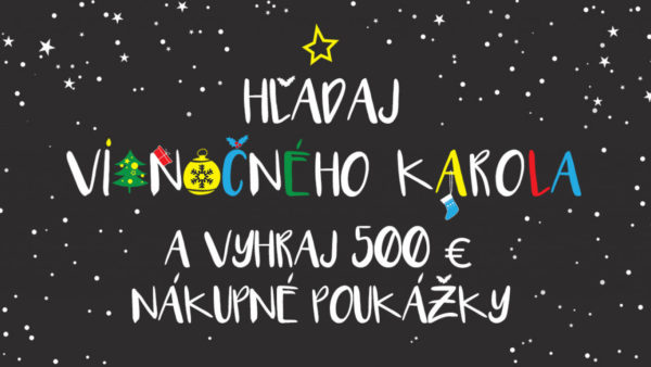 Vianočný Karol 2019, nájdi ho a vyhraj 500€