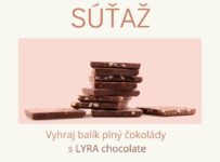 Vyhrajte pre svoje ratolesti balík plný čokolád LYRA
