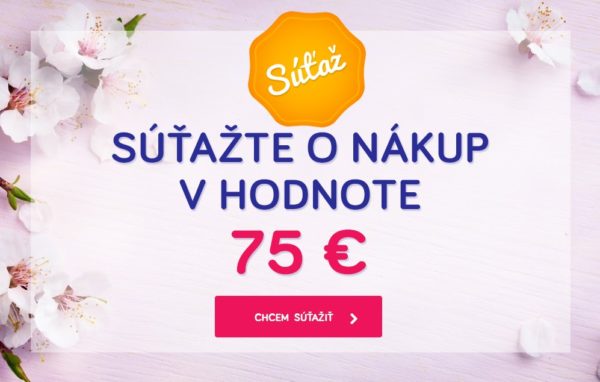 Súťaž o nákup v hodnote 75 €