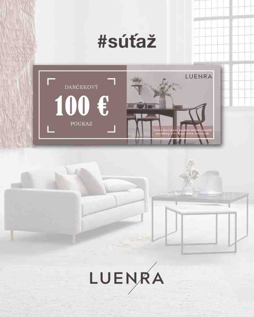 Súťaž o 100€ poukaz na nákup v e-shope LUENRA