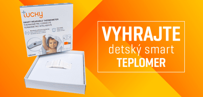 Súťaž o detský digitálny smart teplomer