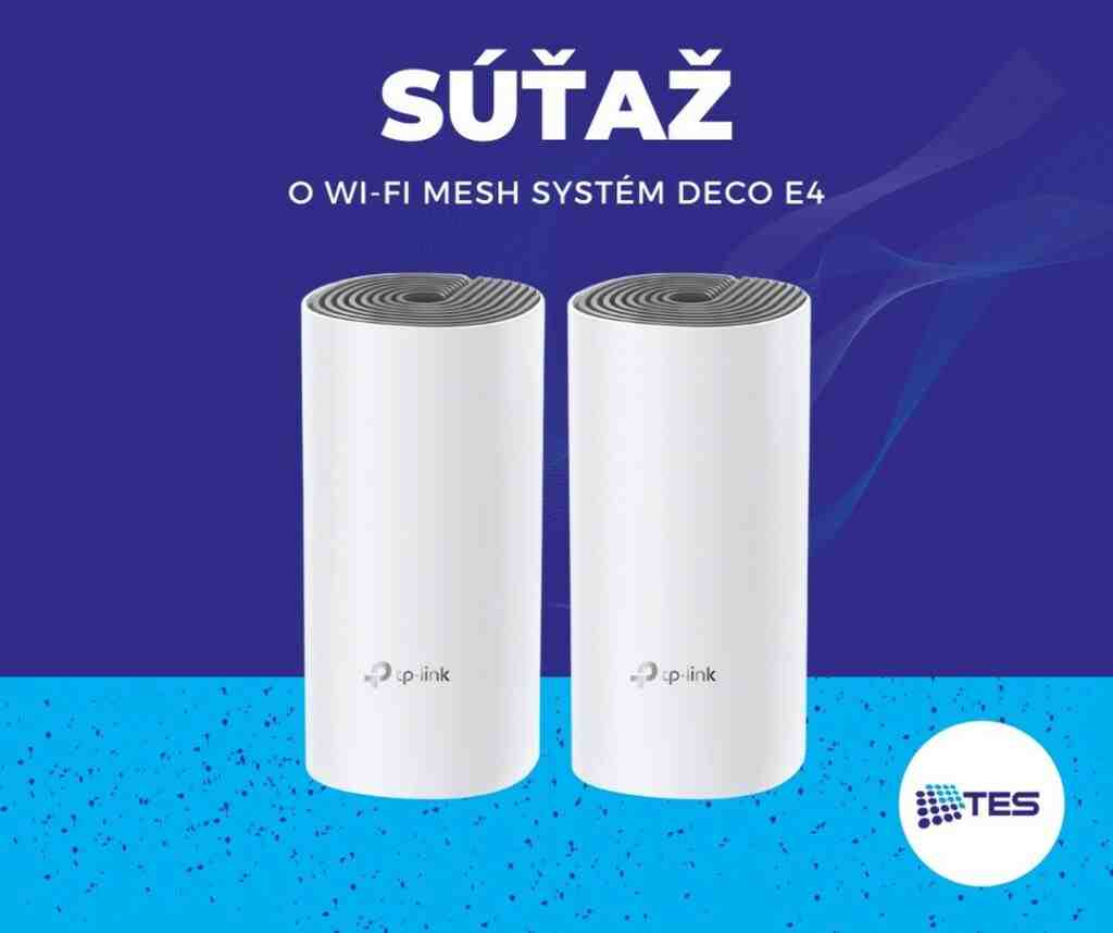 Súťaž o Wi-Fi mesh systém TP-LINK Deco E4