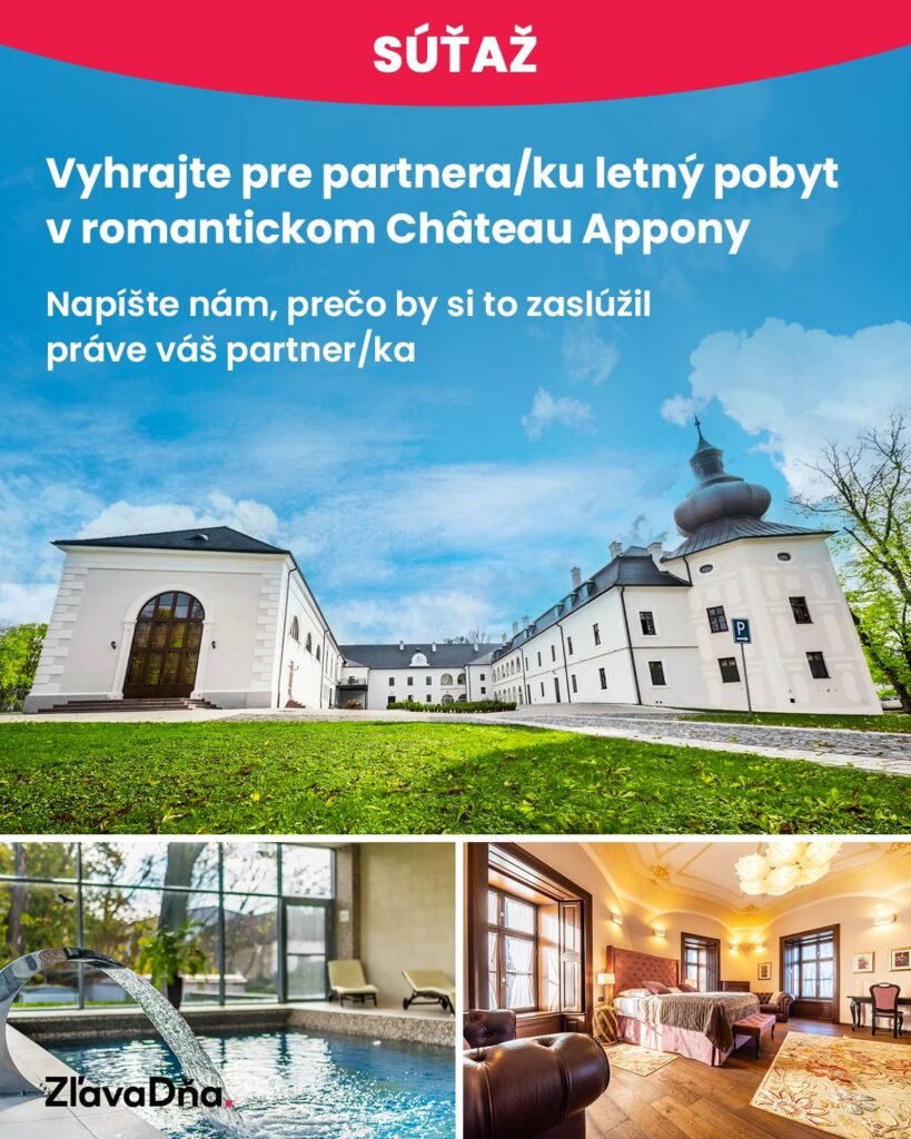 Súťaž o pobyt pre 2 osoby na 2 noci v Château Appony