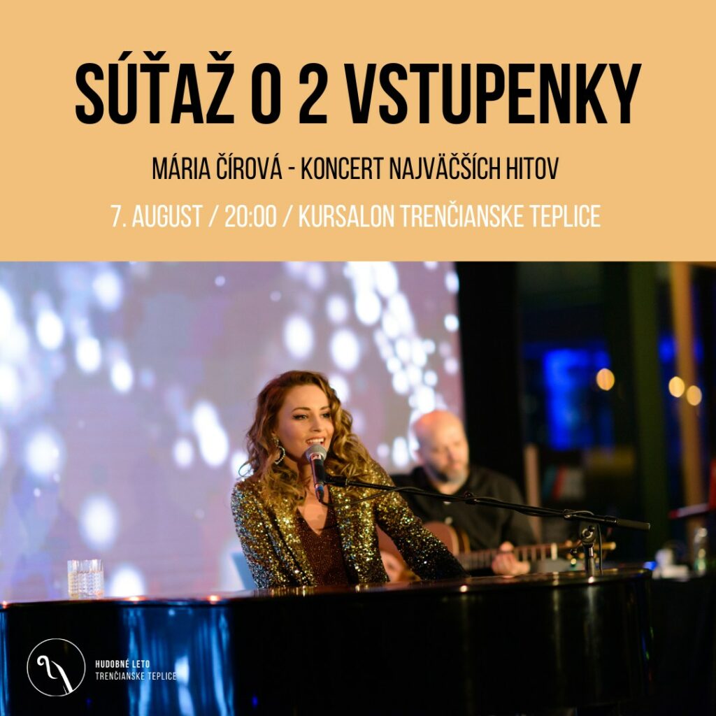 Súťaž o 2 vstupenky na koncert Márie Čírovej