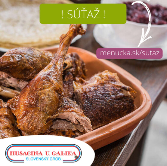 Súťaž o 50 € voucher do reštaurácie Husacina u Galika