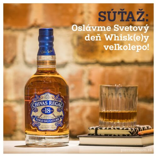 Súťaž o kráľovskú whisky Chivas Regal 18