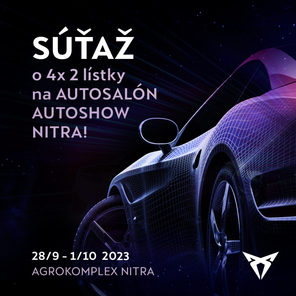 Súťaž o 4x 2 lístky na Autosalón Nitra