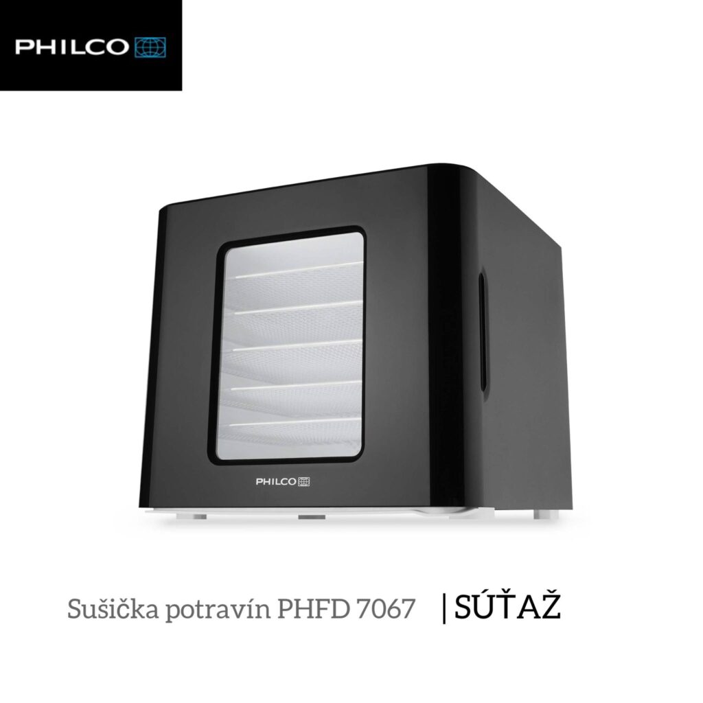 Súťaž o sušičku potravín Philco PHFD 7067