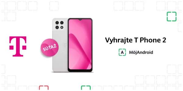 Vyhrajte šikovný android T Phone 2