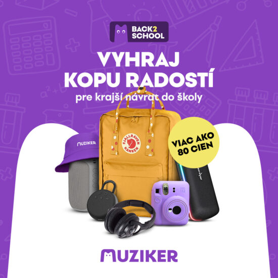 Vyhraj kopu radostí od Muziker.sk, viac ako 80 cien