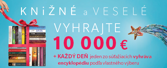 Knižné a veselé – Vyhrajte 10.000 €