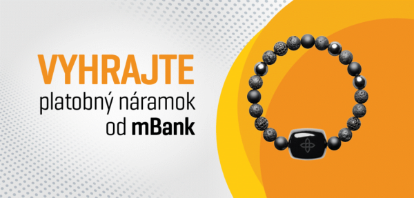 Vyhrajte platobný náramok od mBank