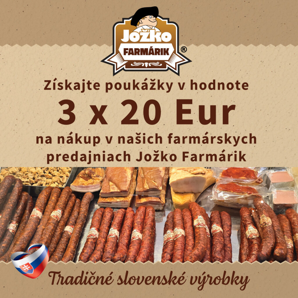 Vyhrajte 3 poukážky na nákup v našich farmárskych predajniach Jožko Farmárik v cene 20 Eur