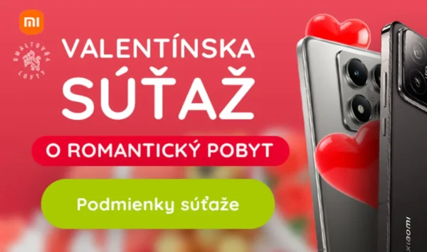 Súťaž o VALENTÍNSKY POBYT Xiaomi