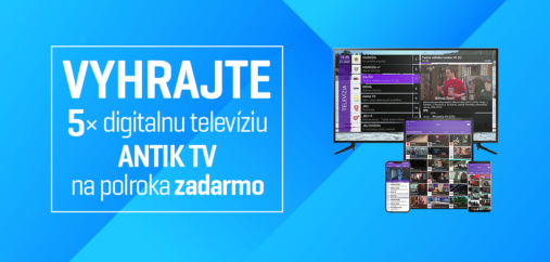 Vyhrajte digitálnu televíziu ANTIK na polroka zadarmo